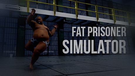 Fat Prisoner Simulator