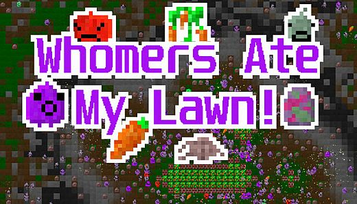 Whomers Ate My Lawn!