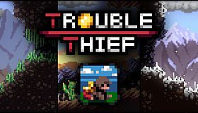 Trouble Thief