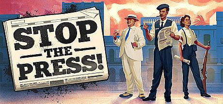 Stop the Press! Game