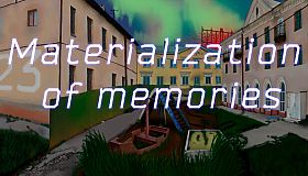 Materialization of memories