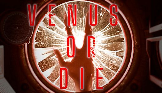 VENUS OR DIE