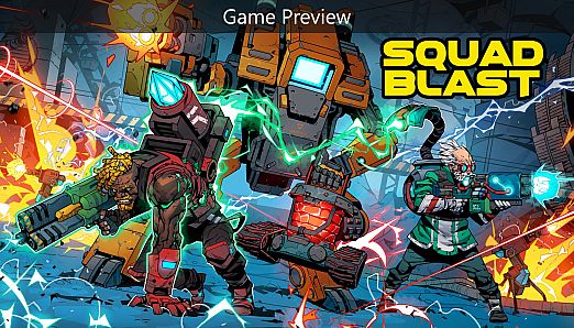 SquadBlast (Game Preview)