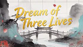 三生忆梦(Dream Of Three Lives)