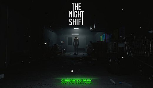 The Night Shift - Supporter Pack