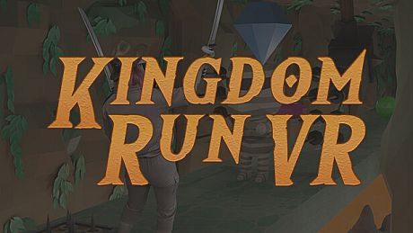 Kingdom Run VR Game