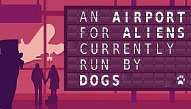 An Airport for Aliens Currently Run by Dogs