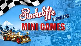 Pinchcliffe Grand Prix Mini games