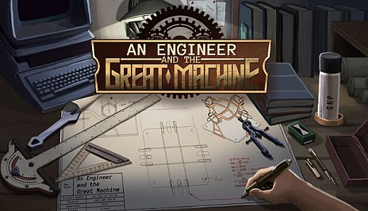 An Engineer and the Great Machine