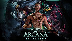 Winds Of Arcana: Ruination