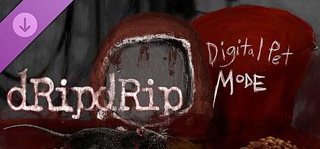 DripDrip - Digital Pet Mode DLC