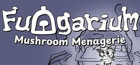 Fungarium: Mushroom Menagerie Game