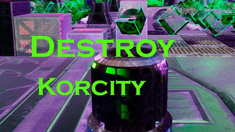 Destroy Korcity Game
