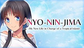 NYO-NIN-JIMA -My New Life in Charge of a Tropical Island-
