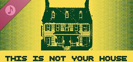 This Is Not Your House Soundtrack DLC