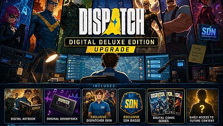 Dispatch - Digital Deluxe Edition Upgrade DLC