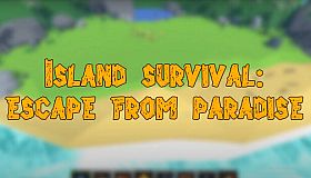 Island Survival: Escape from Paradise