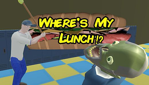 Where's My Lunch?!