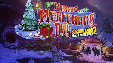 Borderlands 2: Headhunter 3: Mercenary Day
