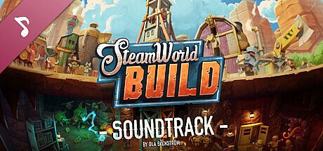 SteamWorld Build Soundtrack