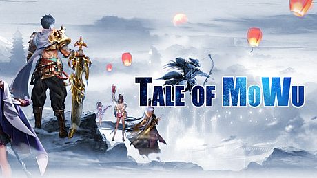 墨武群侠(Tale of MoWu) Game