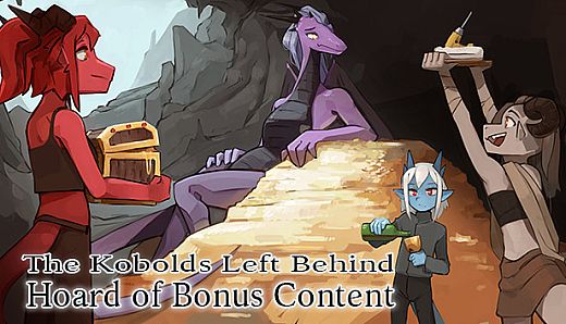 The Kobolds Left Behind - Hoard of Bonus Content