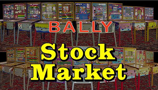 Bingo Pinball Gameroom - Bally Stock Market