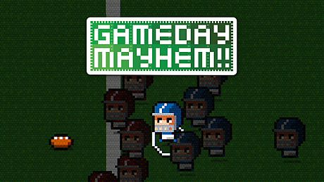 Gameday Mayhem!! Game