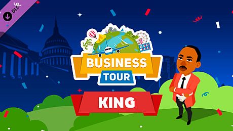 Business tour. Great Leaders: King DLC