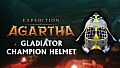 Expedition Agartha - Gladiator Champion Helmet