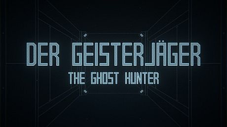 Der Geisterjäger / The Ghost Hunter Game