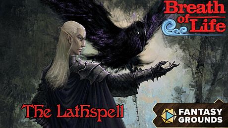 Fantasy Grounds - Breath of Life - The Lathspell DLC