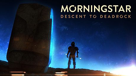 Morningstar: Descent to Deadrock