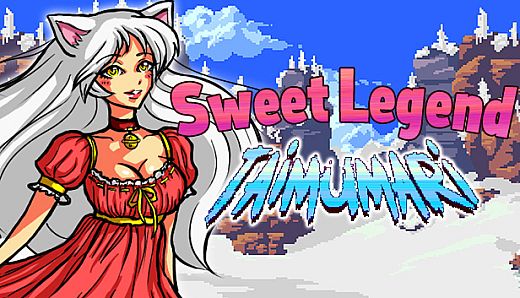Taimumari: Sweet Legend