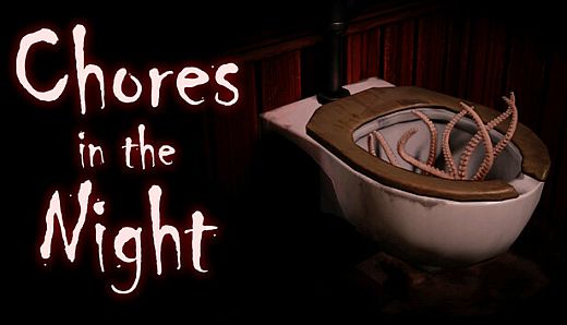 Chores in the Night