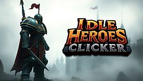 Idle Heroes Clicker
