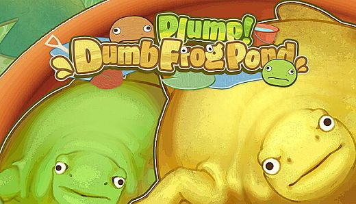 Plump! Dumb Frog Pond