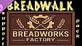 Breadwalk - Bread factory supporter's pack.