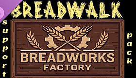 Breadwalk - Bread factory supporter's pack.