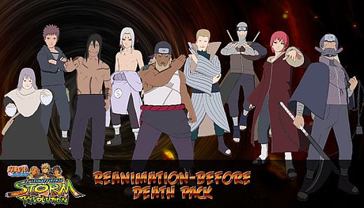 NARUTO SHIPPUDEN: Ultimate Ninja STORM Revolution - DLC10 Reanimation-Before Death Pack