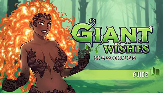 Giant Wishes: Memories - Guide