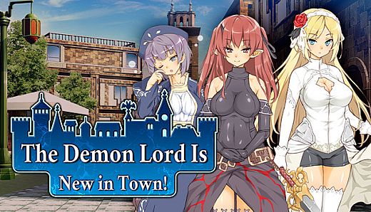 The Demon Lord is New in Town!