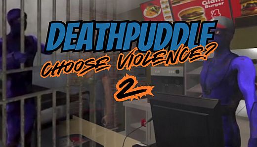Deathpuddle: Choose Violence? 2