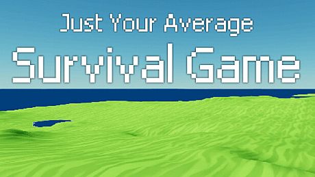 Just Your Average Survival Game Game