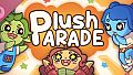 Plush Parade (Original Game Soundtrack)
