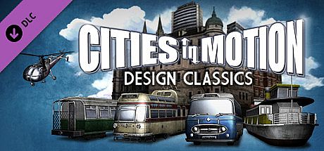 Cities in Motion: Design Classics