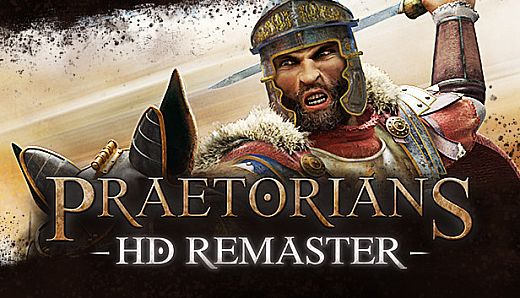 Praetorians - HD Remaster