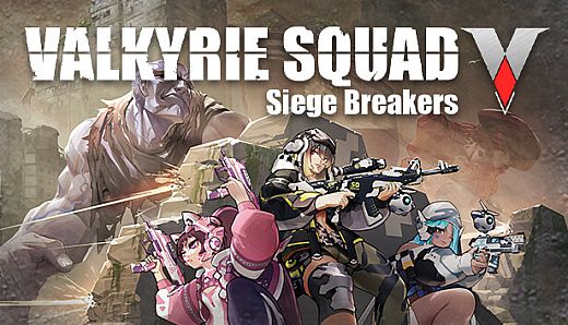Valkyrie Squad: Siege Breakers
