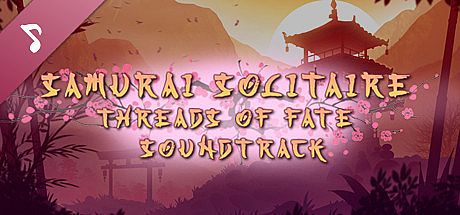 Samurai Solitaire. Threads of Fate Soundtrack DLC