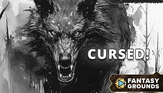 Fantasy Grounds - CURSED!
